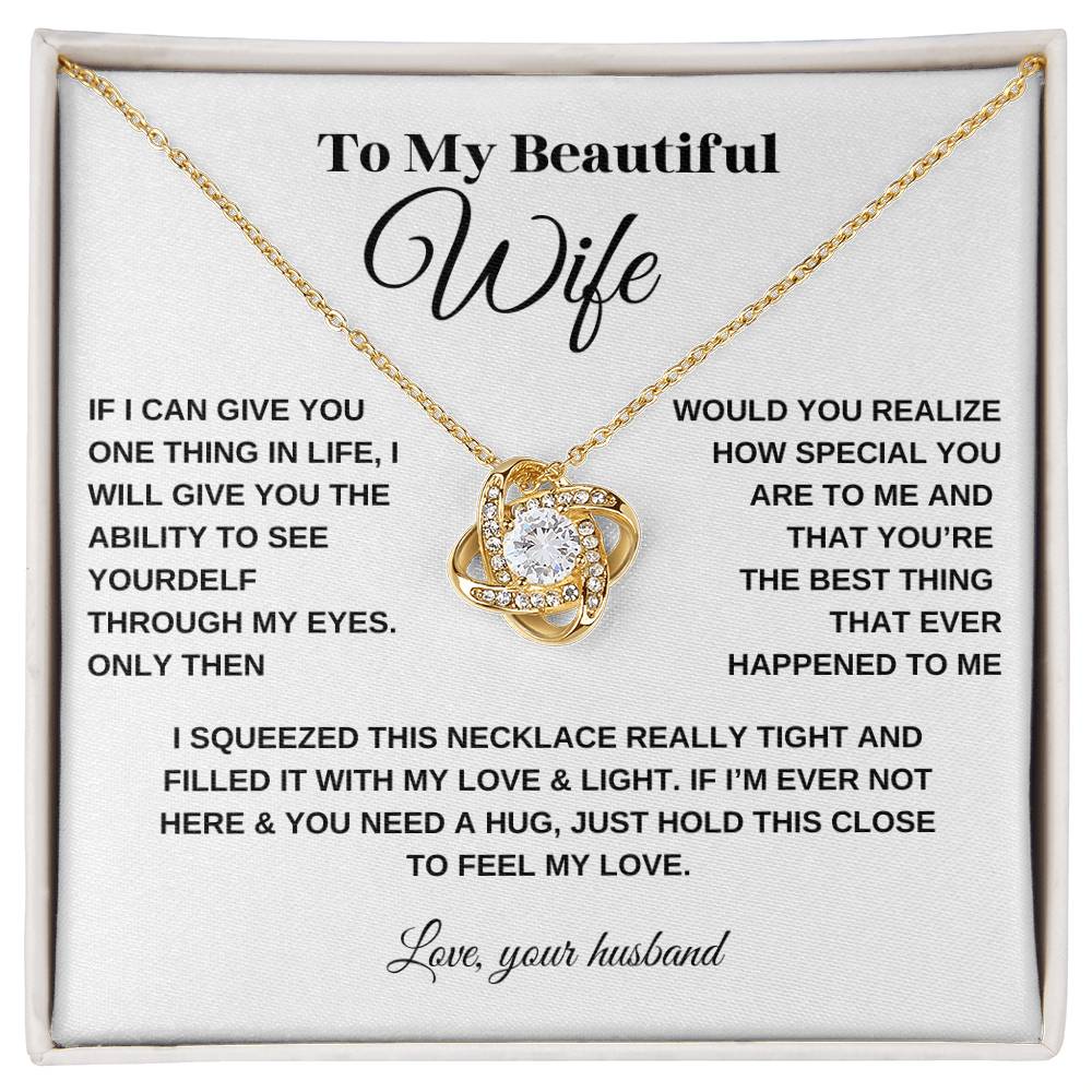 To My Beautiful Wife Love Knot Necklace