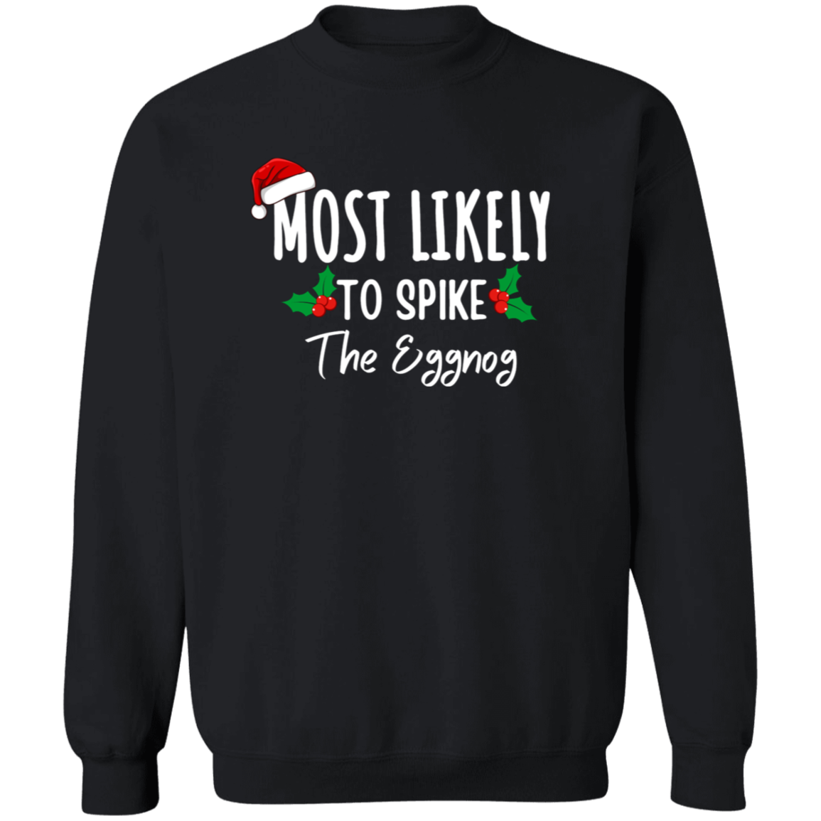 Mostly Likely to Family Matching Christmas Shirts