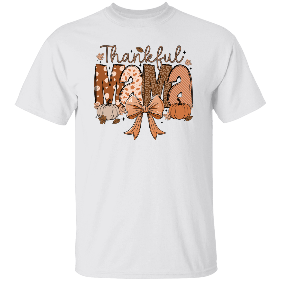 Thankful Mama T shirt/Sweatshirt/Hoodie