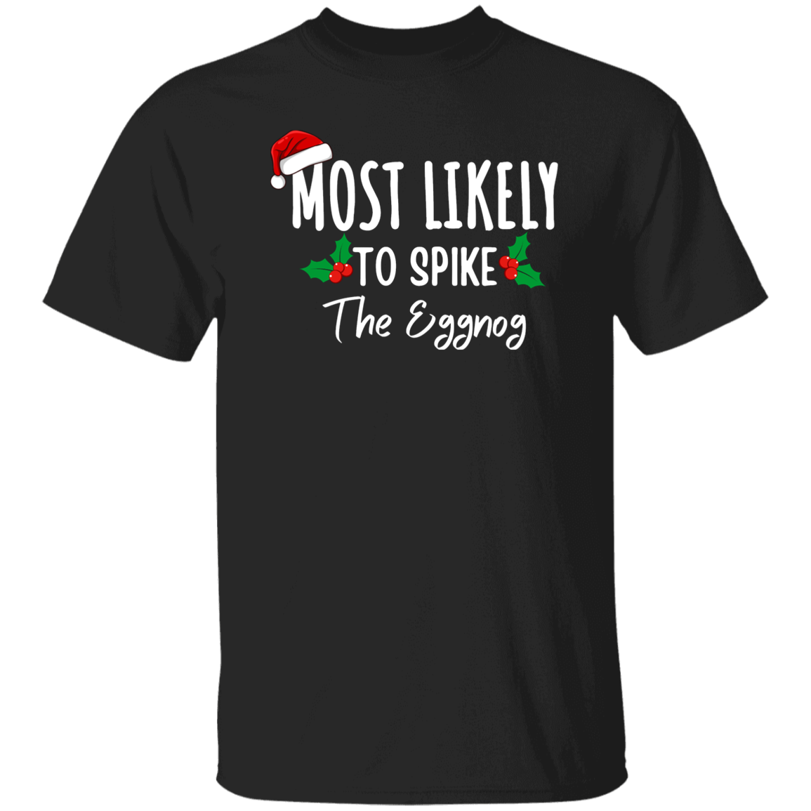 Mostly Likely to Family Matching Christmas Shirts