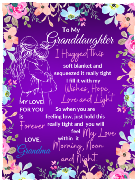 Granddaughter Flower  Sweet Words Blanket