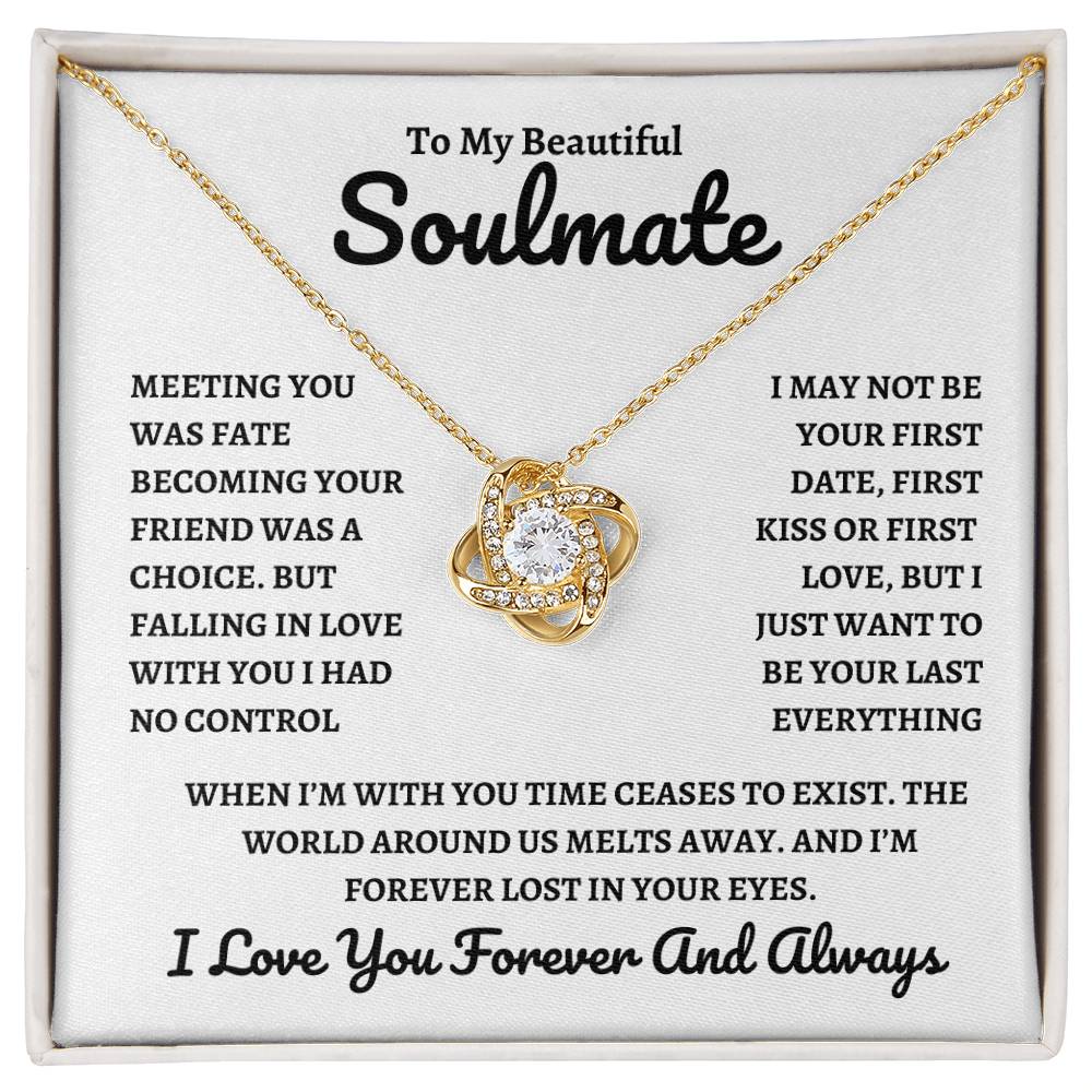 To My Soulmate/ Time Ceases to Exist W/B